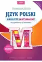 Język Polski. Arkusze Maturalne