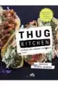 Thug Kitchen. Gotowanie Bez Zbędnego Pieprzenia
