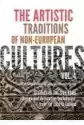 The Artistic Traditions Of Non-European Cultures. Vol. 4