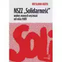  Nszz „solidarność” Wobec Nowych Wyzwań Od Roku 1989