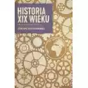  Historia Xix Wieku. Przeobrażenie Świata 