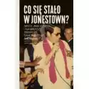  Co Się Stało W Jonestown? 