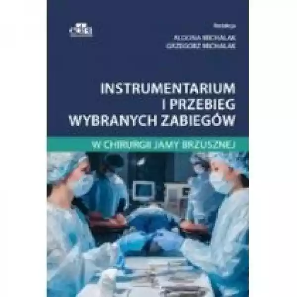  Instrumentarium I Przebieg Wybranych Zabiegów W Chirurgii Jamy 
