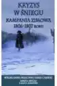 Kryzys W Śniegu. Kampania Zimowa 1806-1807 Roku
