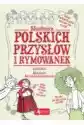 Skarbnica Polskich Przysłów I Rymowanek