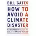  How To Avoid A Climate Disaster 