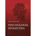  Psychologia Społeczna 