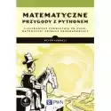  Matematyczne Przygody Z Pythonem 