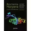 Biochemia Harpera. Ilustrowana 