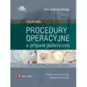  Procedury Operacyjne W Ortopedii Pediatrycznej 