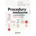  Procedury Medyczne W Położnictwie 