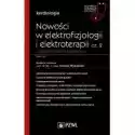  Nowości W Elektrofizjologii I Elektroterapii. Część 2. Zasady P