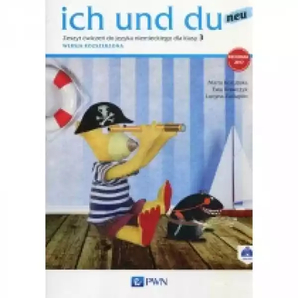  Ich Und Du Neu 3. Zeszyt Ćwiczeń Do Języka Niemieckiego. Wersja