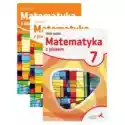  Matematyka Z Plusem 7. Podręcznik, Ćwiczenia I Zbiór Zadań Do K