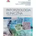 Patofizjologia Kliniczna. Podręcznik Dla Studentów Medycyny 