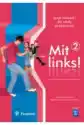 Mit Links. Język Niemiecki. Podręcznik. Część 2 (Z Cd Audio). Sz