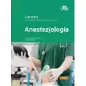  Anestezjologia Larsen. Tom 1 