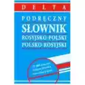  Podręczny Słownik Rosyjsko-Polski Polsko-Rosyjski 