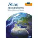  Atlas Geograficzny Dla Liceum Ogólnokształcącego I Technikum 