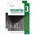 Matematyka 3. Podręcznik I Zbiór Zadań Dla Liceum I Technikum. 