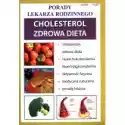  Porady Lekarza Rodzinnego Cholesterol Zdrowa Dieta 