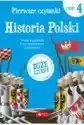 Pierwsze Czytanki Cz.4 Historia Polski