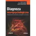  Diagnoza Neuropsychologiczna. Współczesne Wyzwania I Perspektyw