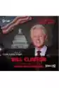 Bill Clinton Biografia Polityczna Kulisy Waszyngtonu