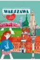 Warszawa. Moja Stolica