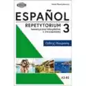  Espanol. Repetytorium Tematyczno-Leksykalne Z Ćw 3 