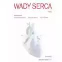  Wady Serca T.1 W.2 