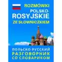  Rozmówki Polsko - Rosyjskie Ze Słowniczkiem 