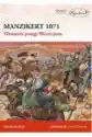 Manzikert 1071. Złamanie Potęgi Bizancjum