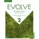  Evolve Level 2. Student's Book With Practice Extra 