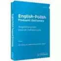  English-Polish Frequent Dictionary. Angielsko-Polski Słownik Fr