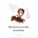 Mickiewiczowskie Konteksty 