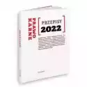  Przepisy 2022. Prawo Karne 