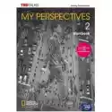  My Perspectives 2. Zeszyt Ćwiczeń Do Języka Angielskiego Dla Sz