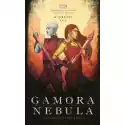  Gamora I Nebula. Siostrzeństwo Broni 