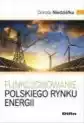Funkcjonowanie Polskiego Rynku Energii