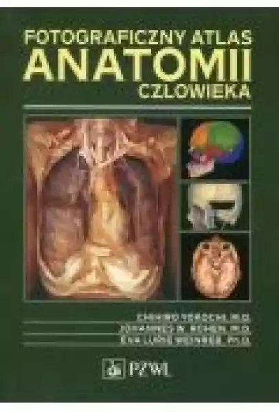 Fotograficzny Atlas Anatomii Człowieka