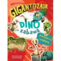  Gigantozaur. Dino Zabawa 