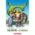  Shrek The Third. Reader Level 3 + Cd 