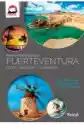 Fuerteventura, Lobos, Lanzarote I La Graciosa. Inspirator Podróż