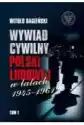 Wywiad Cywilny Polski Ludowej...t.1-2