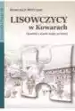 Lisowczycy W Kowarach. Opowieść Z Czasów Wojny...