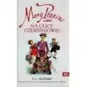  Mary Poppins Na Ulicy Czereśniowej /reprint/ 