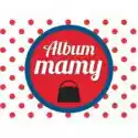  Album Mamy 