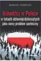 Uchodźcy W Polsce W Latach Dziewięćdziesiątych Jako Nowy Problem