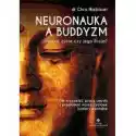  Neuronauka A Buddyzm. Realne Życie... 